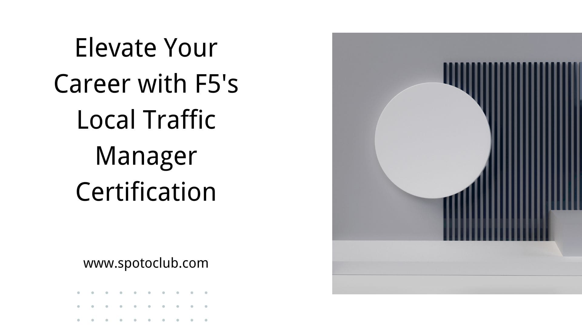 F5's Local Traffic Manager Certification